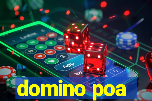 domino poa